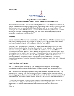 June 16, 2016 Judge Jennifer Klemetsrud Puhl Nominee to the