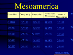 Geography Hodgepodge Q $100 Q $200 Q $300 Q $400 Q $500 Q