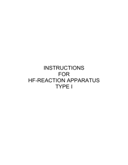 INSTRUCTIONS FOR HF-REACTION APPARATUS TYPE I