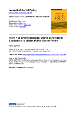 Journal of Social Policy From Nudging to Budging: Using