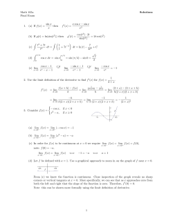 Math 105a Solutions Final Exam 1. (a) If f(x) = sin x x then f (x) = x