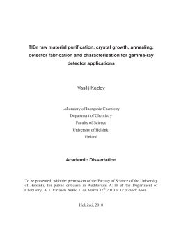 TlBr raw material purification, crystal growth, annealing