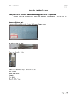 Negative Staining Protocol This protocol is suitable for the following