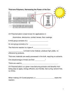 Thiol-ene Polymers, Harnessing the Power of the Sun UV