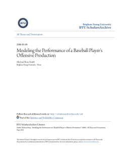 Modeling the Performance of a Baseball Player`s Offensive Production