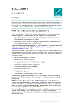 Briefing on WCIT-12 WCIT-12: countries divided on approach to ITRs