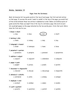 Monday, September 23 Pages from the Dictionary Most dictionaries