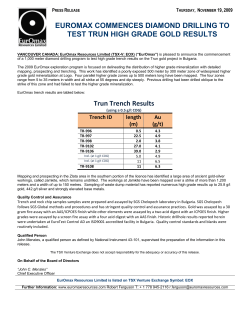 Euromax Commences Diamond Drilling to Test Trun High Grade