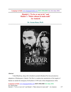 Hamlet`s &ldquo;To be or not to be&rdquo; and Haider`s &ldquo;Main