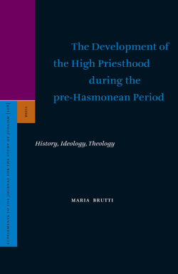 The Development of the High Priesthood During the Pre
