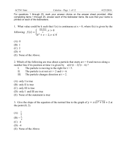 1. What value could be k such that f (x) is continuous at x = 0, where f