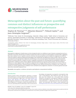 Metacognition about the past and future: quantifying common and