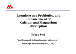 Nobuo Seki Lactulose as a Prebiotics, and Enhancement of Calcium