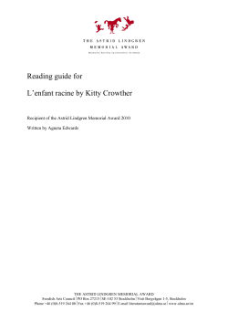 Reading guide for L`enfant racine by Kitty Crowther