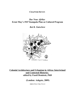 Das Neue Afrika: Ernst May`s 1947 Kampala Plan