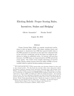 Eliciting Beliefs: Proper Scoring Rules, Incentives, Stakes and