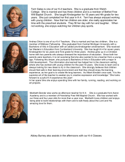 Terri Gates is one of our K-4 teachers. She is a graduate from Welch