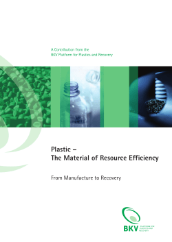 Plastic &ndash; The Material of Resource Efficiency