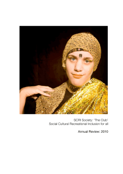 SCRI Society: `The Club` Social Cultural Recreational Inclusion for