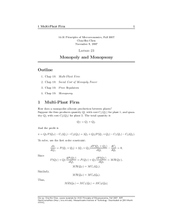 Monopoly and Monopsony Outline 1 Multi