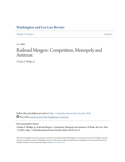 Railroad Mergers: Competition, Monopoly and Antitrust