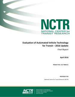 Evaluation of Automated Vehicle Technology for Transit &ndash; 2016