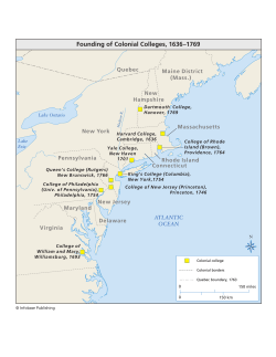Founding of Colonial Colleges, 1636&ndash;1769