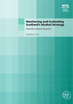 Monitoring and Evaluating Scotland`s Alcohol Strategy