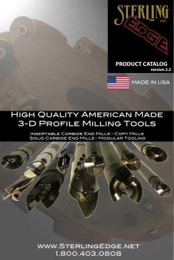 High Quality American Made 3-D Profile Milling Tools