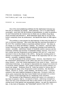 FRANK NORRIS: THE NATURALIST AS VICTORIAN One of the