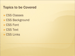 Topics to be Covered