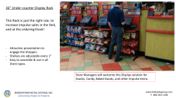 36” Under-counter Display Rack This Rack is just the right size, to