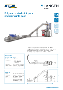 Fully automated stick pack packaging into bags