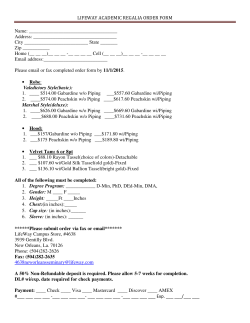 LIFEWAY ACADEMIC REGALIA ORDER FORM Name: Address: City