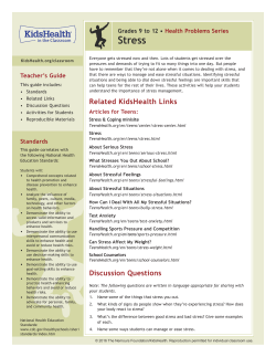 Grades 9 to 12 • Stress - KidsHealth in the Classroom