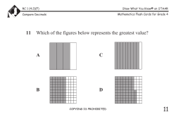 11 Which of the figures below represents the greatest value?