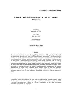 Financial Crises and the Optimality of Debt for Liquidity Provision+