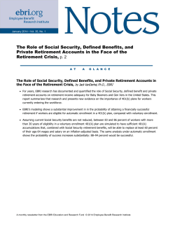The Role of Social Security, Defined Benefits, and Private