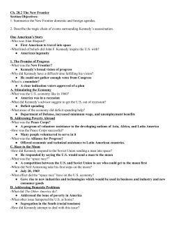 Ch. 28.2 The New Frontier Section Objectives: 1. Summarize the
