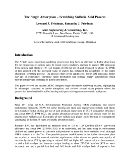 The Single Absorption &ndash; Scrubbing Sulfuric Acid Process