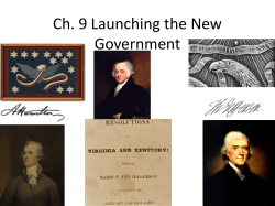 Ch. 9 Launching the New Government