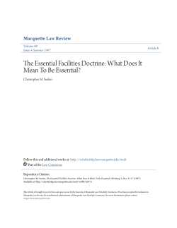 The Essential Facilities Doctrine: What Does It Mean To Be Essential?