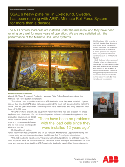 SSAB`s heavy plate mill in Oxel&ouml;sund, Sweden, has been running