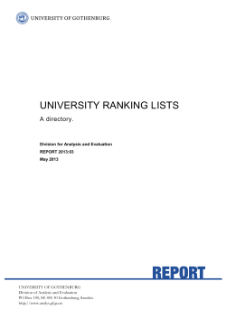 university ranking lists - Läs mer på www.analys.gf.gu.se