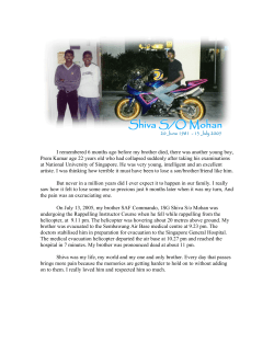 I remembered 6 months ago before my brother died, there was