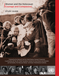 Women and the Holocaust: Courage and Compassion