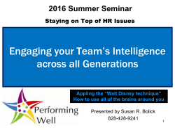 Engaging your Team`s Intelligence across all Generations
