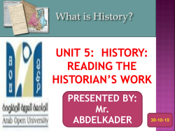 Unit 5: History: Reading the Historian`s Work
