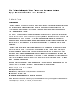 The California Budget Crisis &ndash; Causes and Recommendations