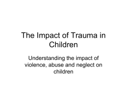 The Impact of Trauma in Children